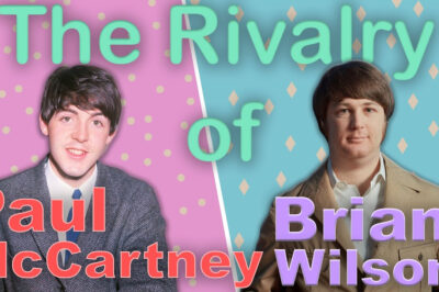 The Rivalry of Paul McCartney & Brian Wilson
