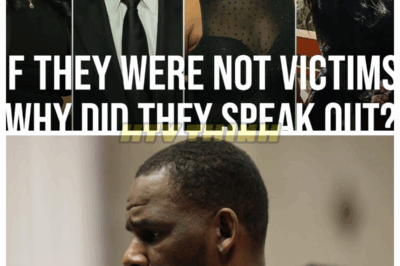 😱 If They Weren’t Victims… Why Did They Speak Out Against R. Kelly? 💬 The Truth Behind the Accusations!